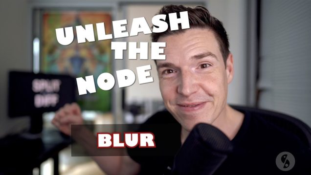 Unleash The Node – Episode 01 – Blur – Nuke Compositing Tutorial Series